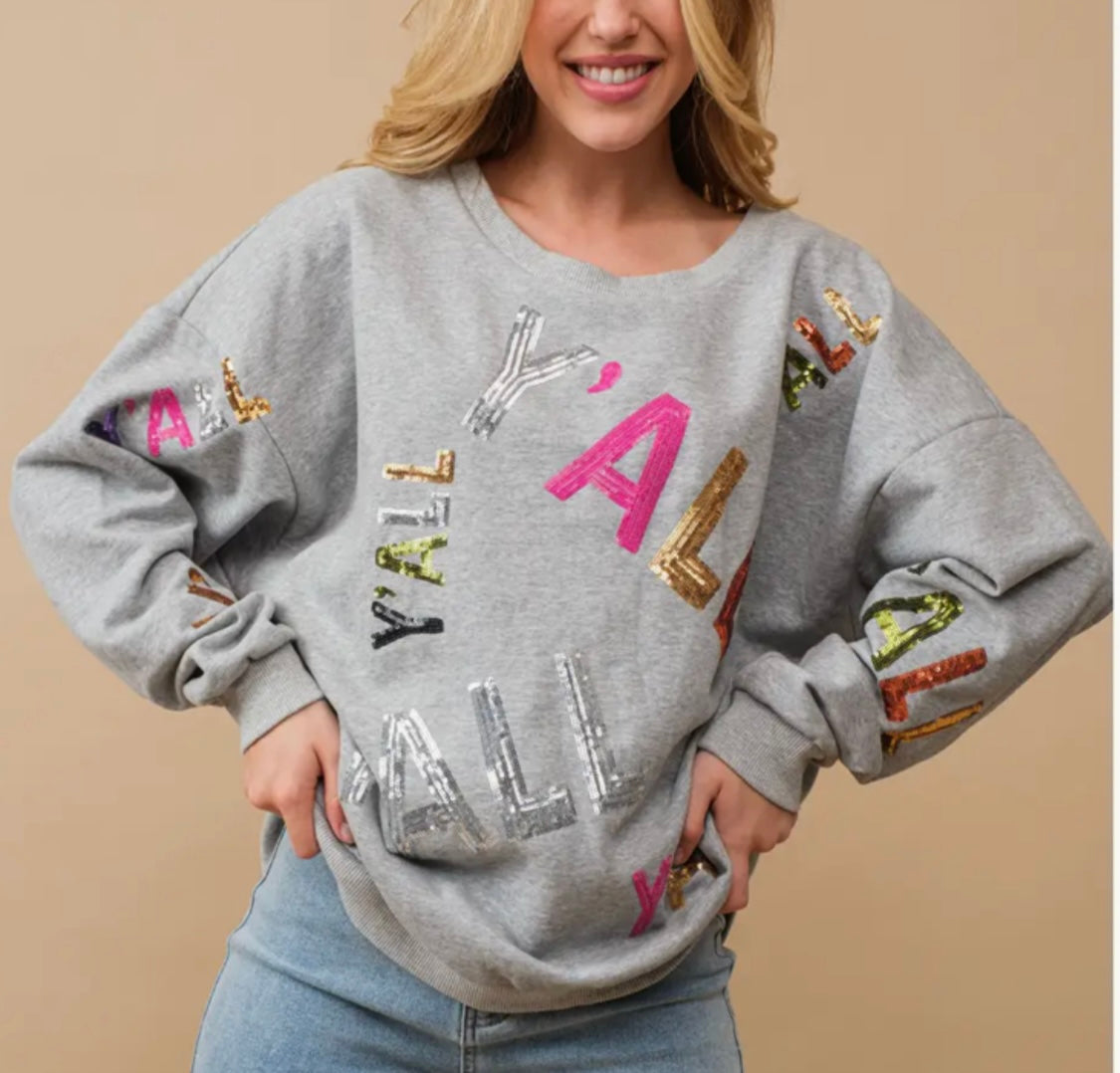 Y'ALL Sequin Embroidery Southern Sweatshirt